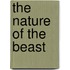 The Nature Of The Beast