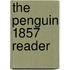 The Penguin 1857 Reader