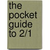 The Pocket Guide To 2/1 door Paul Thurston