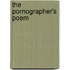 The Pornographer's Poem