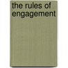 The Rules of Engagement door David M. Debord