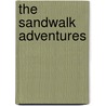 The Sandwalk Adventures by Jay Hosler