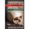 The Source Of Terrorism door Thomas Belvedere