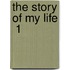 The Story Of My Life  1