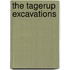 The Tagerup Excavations