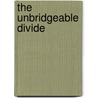 The Unbridgeable Divide door Alex Kimbell