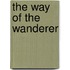 The Way Of The Wanderer