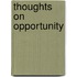 Thoughts On Opportunity