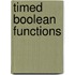 Timed Boolean Functions