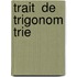 Trait  De Trigonom Trie