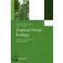 Tropical Forest Ecology