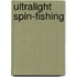Ultralight Spin-Fishing