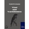 Vögel und Vogelstimmen door Rudolf Hermann