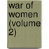 War of Women (Volume 2)