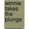 Winnie Takes The Plunge by Laura Owen