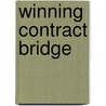 Winning Contract Bridge by Edgar Kaplan