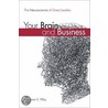 Your Brain And Business by Srinivasan S. Pillay