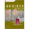 60 Hikes Within 60 Miles by Russell Helms
