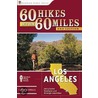 60 Hikes Within 60 Miles by Laura Randall