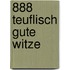 888 teuflisch gute Witze