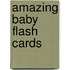 Amazing Baby Flash Cards