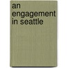 An Engagement in Seattle by Debbie Macomber