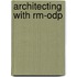 Architecting with Rm-Odp