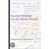 Aus der Akasha - Chronik by Rudolf Steiner