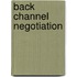 Back Channel Negotiation