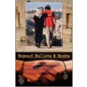 Beyond Bullets and Bombs by Unknown