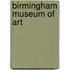 Birmingham Museum Of Art