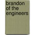Brandon Of The Engineers