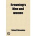 Browning's Men And Women