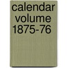Calendar  Volume 1875-76 door University Of Calcutta