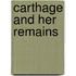 Carthage And Her Remains