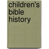 Children's Bible History door Henry William Dulcken