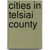 Cities in Telsiai County door Not Available
