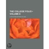 College Folio (Volume 8) door Flora Stone Mather College