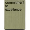 Commitment to Excellence door Katherine Karvelas