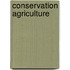 Conservation Agriculture