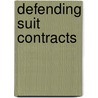 Defending Suit Contracts door Tim Bourke