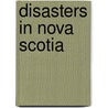 Disasters in Nova Scotia door Not Available
