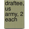 Draftee, Us Army, 2 Each door Mark Travis