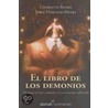 El Libro de los Demonios door Jorge Marciano Rivera
