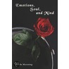 Emotions, Soul, and Mind by Sayde Manning