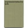 Expressionistische Lyrik door Wilhelm Große