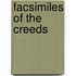Facsimiles Of The Creeds
