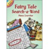 Fairy Tale Search-A-Word by Diana Zourelias