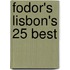 Fodor's Lisbon's 25 Best