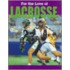 For the Love of Lacrosse